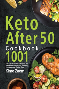 Keto After 50 Cookbook