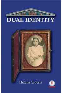 Dual Identity