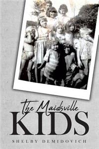 The Maidsville Kids