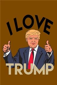 I Love Trump