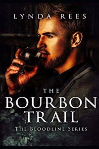 The Bourbon Trail (French)