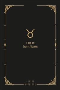 I Am An Taurus Woman