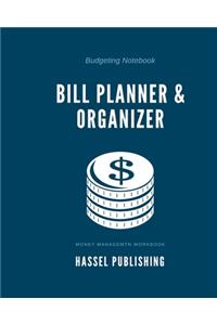 Monthly Bill Planner and Organizer (Keep Your Finances Organized)