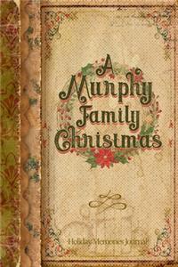 A Murphy Family Christmas