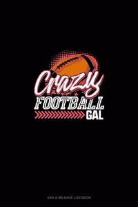 Crazy Football Gal