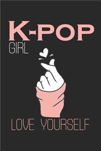 Kpop Girl, Love Yourself