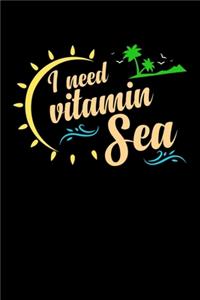 I Need Vitamin Sea