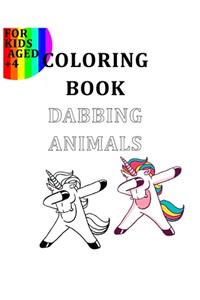 Coloring Book Dabbing Animals For Kids Aged +4