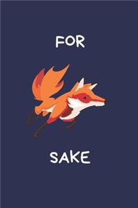 For Fox Sake