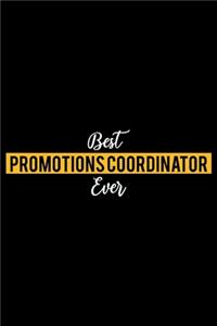 Best Promotions Coordinator Ever