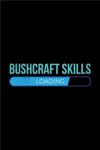 Bushcraft Skills Loading