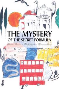 THE MYSTERY OF THE SECRET FORMULA