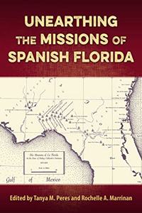 Unearthing the Missions of Spanish Florida