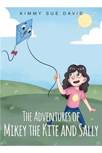 The Adventures of Mikey the Kite and Sally