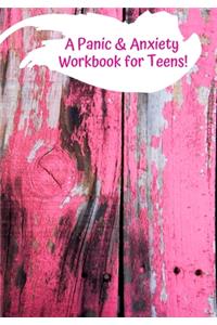 Panic & Anxiety Workbook for Teens!