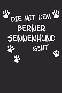 Die mit dem Berner Sennenhund geht