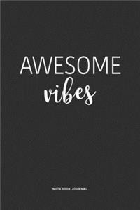 Awesome Vibes