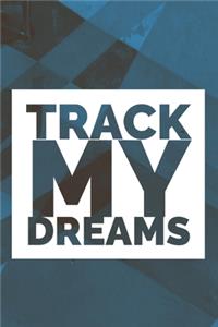 Track My Dreams