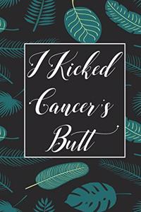 I Kicked Cancer's butt