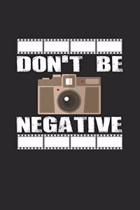 Don't be negative