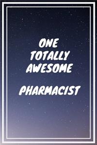 One Totally Awesome Pharmacist