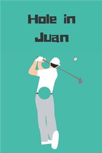 Hole in Juan - Notebook