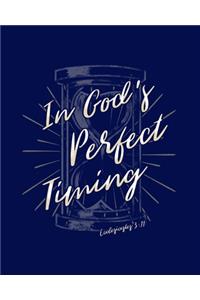 In God's Perfect Timing Ecclesiastes 3
