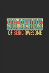 56 Years Of Being Awesome