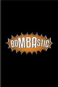 Bombastic
