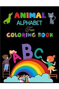 Animal Alphabet Fun Coloring Book: Alphabet Coloring Book, Fun Coloring Books for Toddlers & Kids. Pre-Writing, Pre-Reading And Drawing, Total-180 Pages, Size 8.5" x 11".