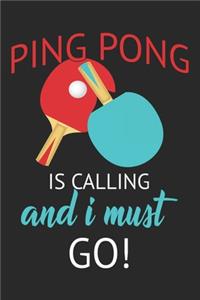 Ping Pong Is Calling