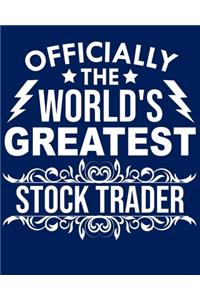 Officially the world's greatest Stock trader