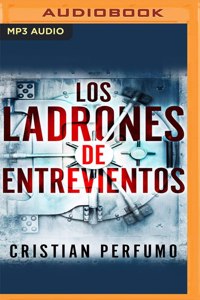 Los Ladrones de Entreviento (Narración En Castellano)