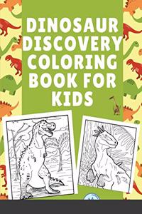 Dinosaur Discovery Coloring Book for Kids