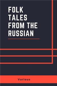 Folk Tales From The Russian