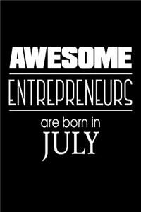Awesome Entrepreneurs Are Born in July