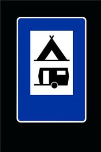 Campground Site Sign Camping with Tent or Trailer Journal