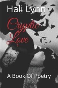 Cryptic Love