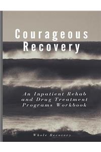 Courageous Recovery