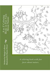 A to Z Coloring Book on Fun Facts about Nature