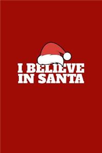 I Believe in Santa