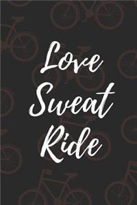 Love Sweat Ride