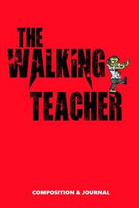 The Walking Teacher