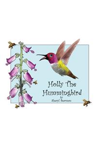 Holly The Hummingbird