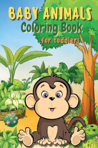 Baby Animals Coloring Book for Toddlers