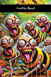 Zombie Bees