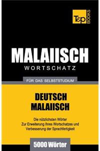 Malaiischer Wortschatz für das Selbststudium - 5000 Wörter