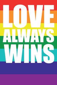 Love Always Wins