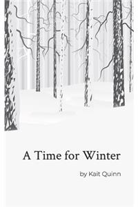 A Time for Winter