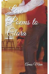 Love Poems to Clara